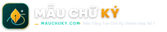 Mẫu Chữ Ký - Mauchuky.com